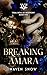 Breaking Amara: Feral Boys ...
