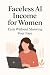 Faceless AI Income for Wome...