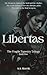 Libertas by A.A. Merritt Libertas by A.A. Merritt