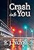 Crash Into You