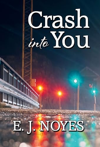 Crash Into You (Paperback)