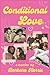 Conditional Love: a memoir