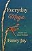 Everyday Magic: Poems and S...
