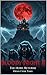 BLOODY NIGHT II: The Howl R...