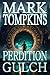 Perdition Gulch by Mark Tompkins