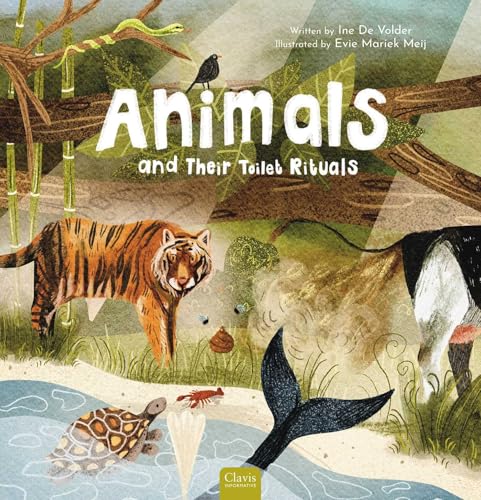 Animals and Their Toilet Rituals (Hardcover)