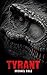Tyrant: A Prehistoric Thriller