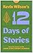Kevin Wilson's 12 Days of S...