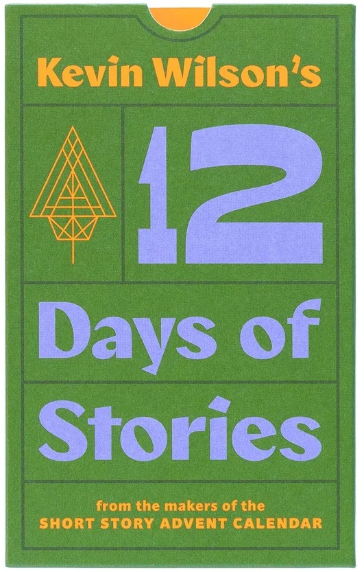 Kevin Wilson's 12 Days of Stories