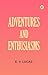 Adventures and Enthusiasms