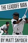 The Leadoff Man: ...