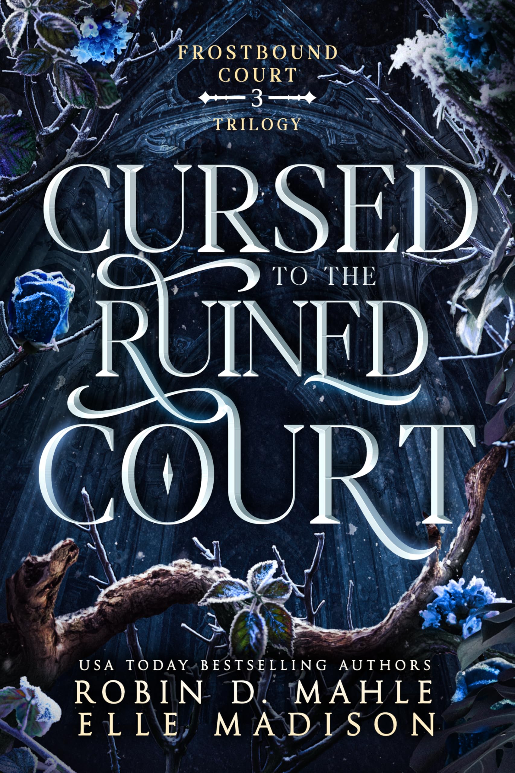 Cursed to the Ruined Court (Frostbound Court #3)