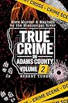 True Crime in Ada...