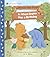 Winnie-the-Pooh: In Which Eeyore Has a Birthday - Classic Board Book for Babies and Toddlers (Once Upon a Cottage)