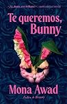 Te queremos, Bunny