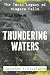 Thundering Waters by Christen E Civiletto Thundering Waters by Christen E Civiletto