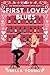 First Love Blues (The Impro...