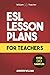 ESL Lesson Plans for Teachers