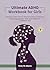 Ultimate ADHD Workbook for Girls by Vicky McAdams