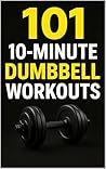 101 10-Minute Dum...