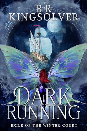 Dark Running: Exile of the Winter Court (Kindle Edition)