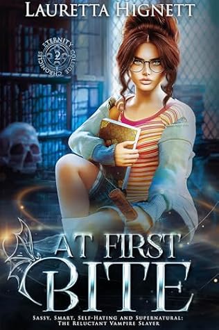 At First Bite (The Eternity College Chronicles #2)