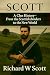 Scott: A Clan History: From...
