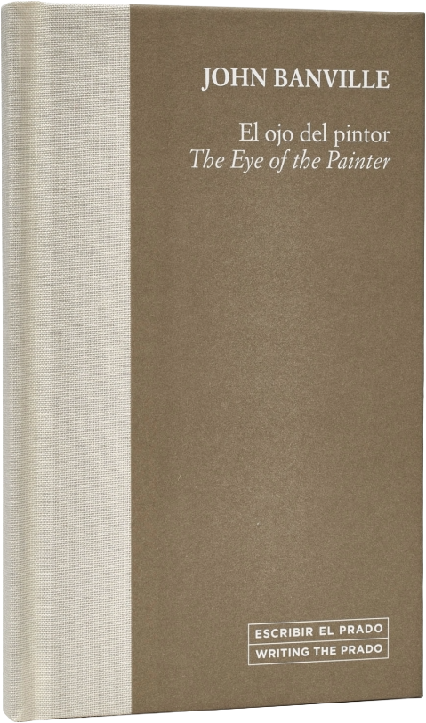 El ojo del pintor = The Eye of the Painter (Hardcover)