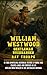 WILLIAM WESTWOOD: The True ...