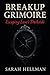 The Breakup Grimoire : Esca...