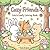 Cozy Friends: Cute & Comfy ...