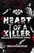 Heart of a Killer: A Dark Mafia Romance with a Contract Marriage, Obsessive Love, Found Family, and a Supernatural Twist (Ashenheart Series Book 1)
