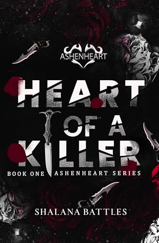 Heart of a Killer: Ashenheart Series Book 1 (Kindle Edition)