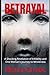 BETRAYAL: A Shocking Revela...