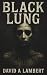 Black Lung
