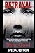 BETRAYAL--SPECIAL EDITION: ...