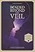 Bonded Beyond the Veil: Col...
