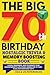 The Big 70th Birthday Nosta...