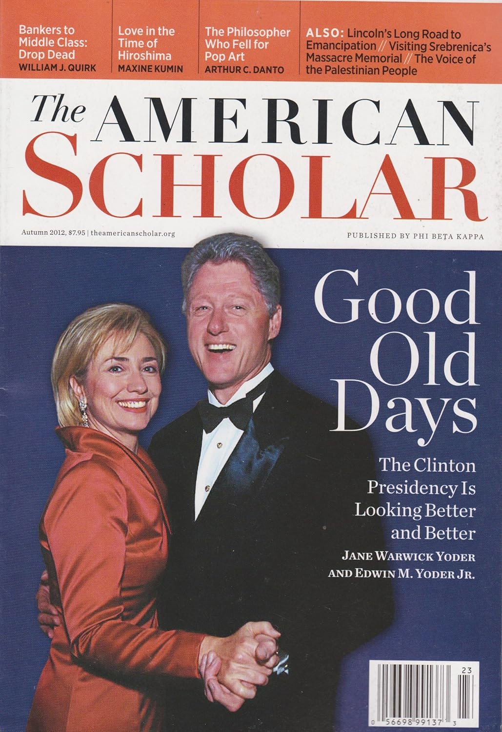 The American Scholar, Volume 81, Issue 4, Autumn 2012: Good Old Days