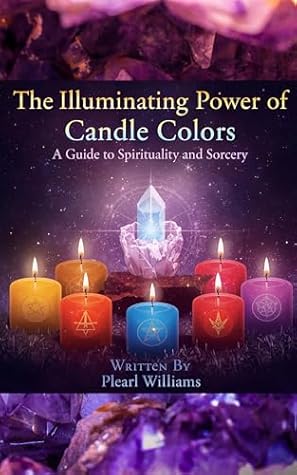 The Illuminating Power of Candle Colors: A Guide to Spirituality and Sorcery