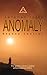 Anomaly by Anthony Testa