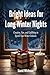 Bright Ideas for Long Winte...