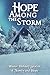Hope Among the Storm: Winte...