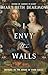 I Envy the Walls: Prequel t...