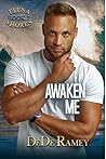 Awaken Me