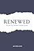 Renewed: The 365-Day Christ...