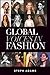 GLOBAL VOICES IN FASHION
