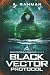 Black Vector Protocol by A. Rahman Black Vector Protocol by A. Rahman