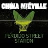Perdido Street St...