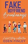Fake Boyfriend Br...